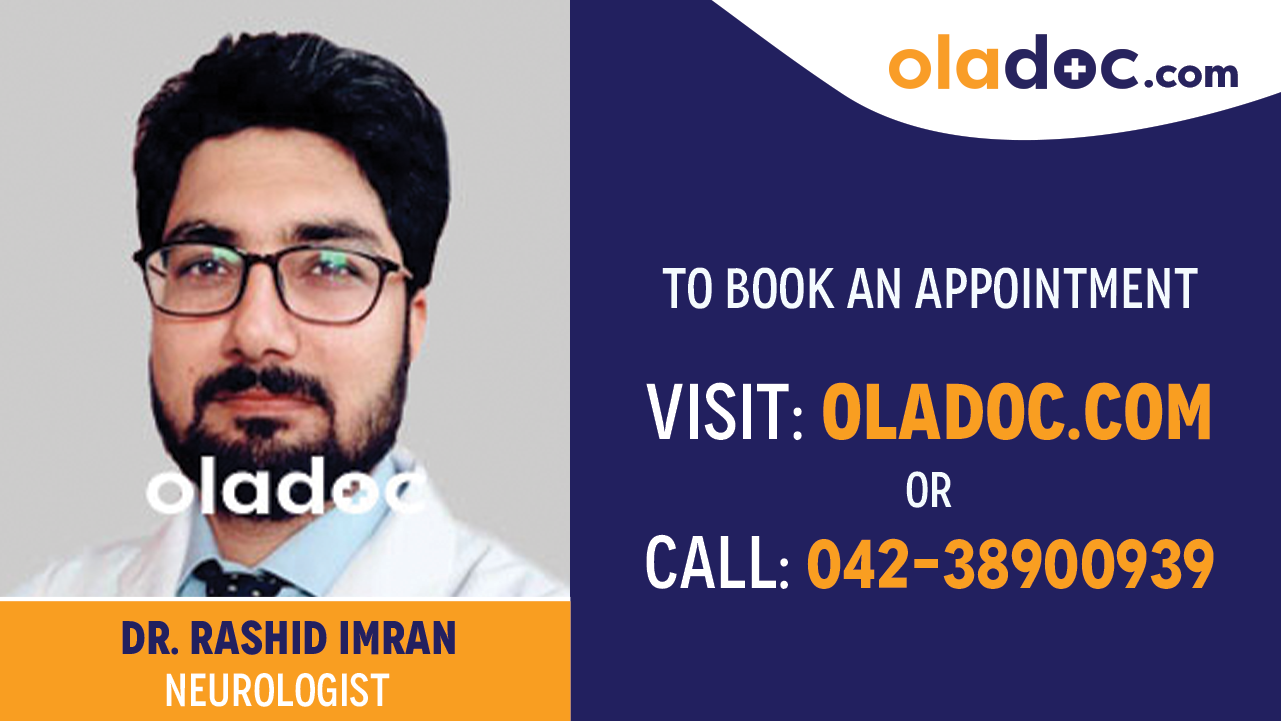 Book appointment with Dr. Rashid Imran-best  Neurologist Lahore